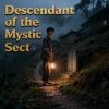 Descendant of the Mystic Sect